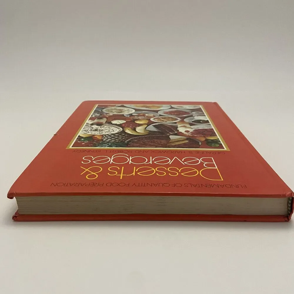 Fundamentals of Quantity Food Preparation : Desserts and Beverages (1975)
